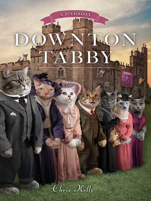 Title details for Downton Tabby by Chris Kelly - Wait list